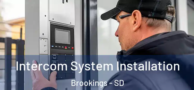 Intercom System Installation Brookings - SD